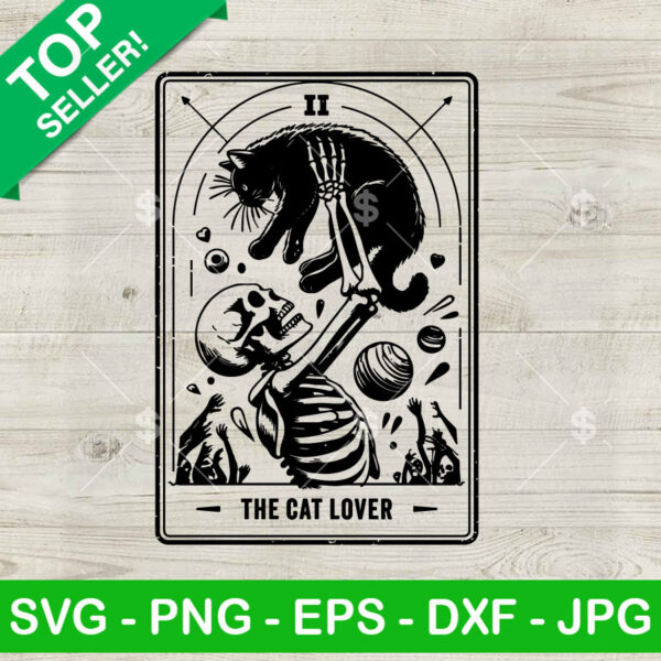 Skeleton The Cat Lover Tarot Card SVG, Tarot Card SVG, Cat Lover SVG PNG DXF EPS Cricut Files