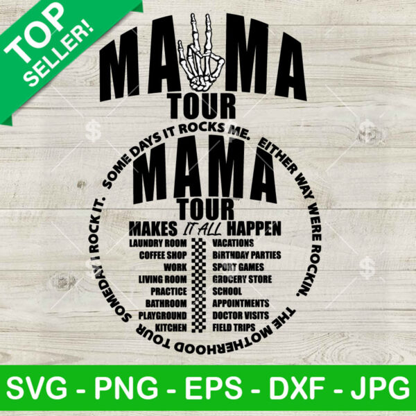 Mama Tour SVG Bundle, Motherhood Tour SVG, Mother's Day SVG Cut file cricut