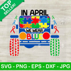 Autism Jeep In April We Wear Blue SVG
