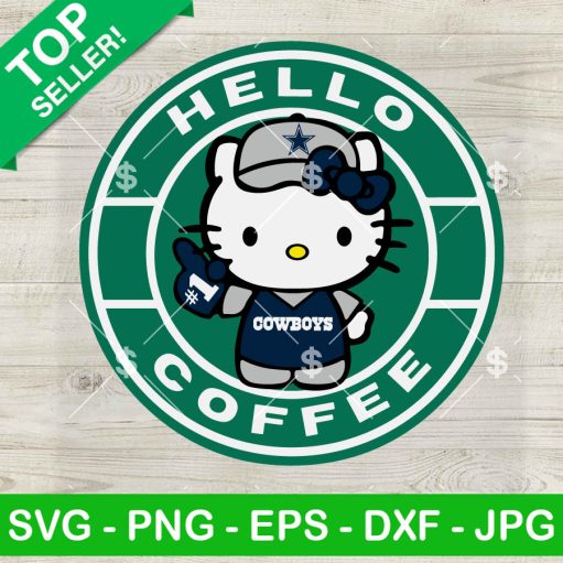 Hello Coffee Dallas Cowboys Football Svg