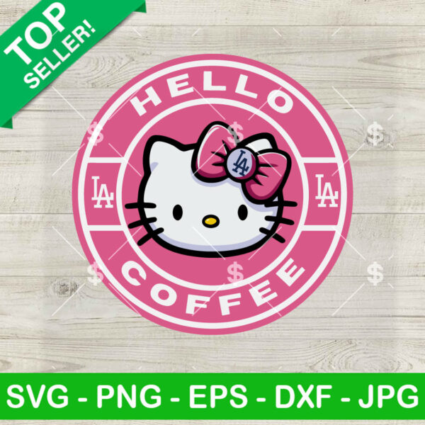 Hello Coffee LA Dodgers Baseball SVG, Hello Kitty Pink Coffee SVG, LA Dodgers SVG PNG DXF EPS