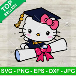 Hello Kitty Graduate SVG, Cute Kitty Graduation SVG, Last Day Of School SVG PNG DXF EPS