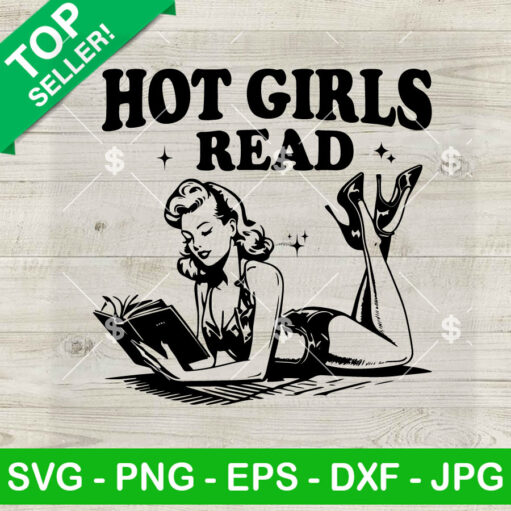 Hot Girls Read Book Svg