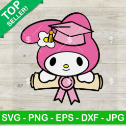 My Melody Graduation SVG, Cute Hello Kitty Senior SVG, End Of School SVG PNG DXF EPS