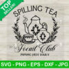 Bridgerton Spilling Tea Social Club SVG