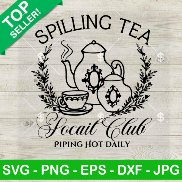 Bridgerton Spilling Tea Social Club SVG