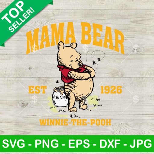 Mama Bear Winnie The Pooh SVG