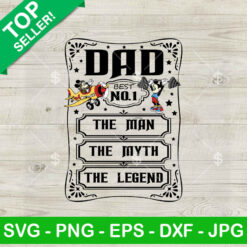 Disney Dad No 1 The Man The Myth The Legend SVG