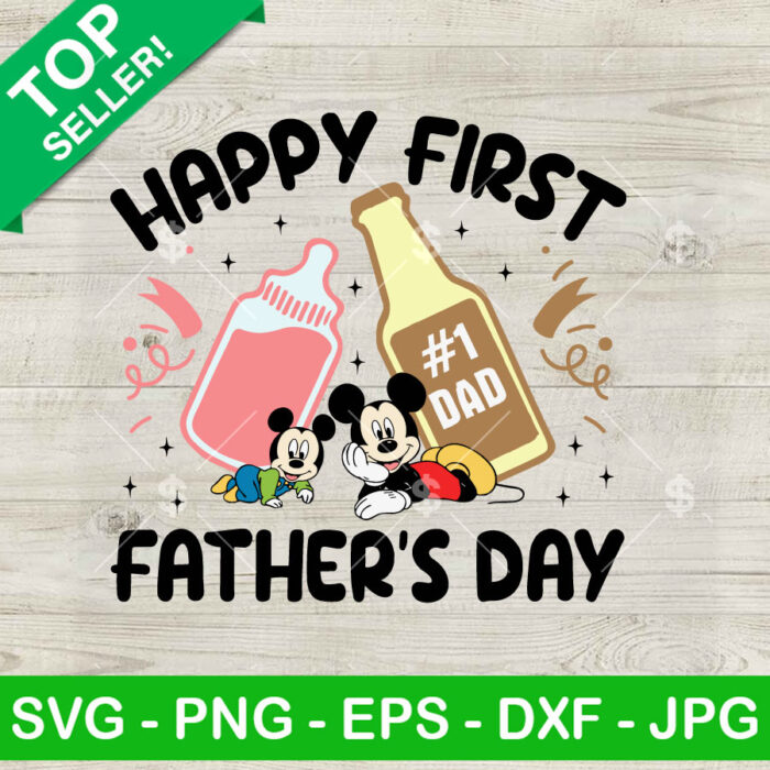 Happy First Father's Day Mickey And Baby SVG, #1 Dad SVG, Disney Father's Day SVG PNG DXF
