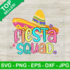 Fiesta Squad Cinco De Mayo SVG