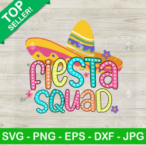 Fiesta Squad Cinco De Mayo Svg