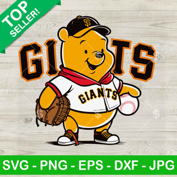 Winnie The Pooh San Francisco Giants Baseball SVG, Winnie The Pooh Baseball SVG, San Francisco Giants SVG PNG DXF