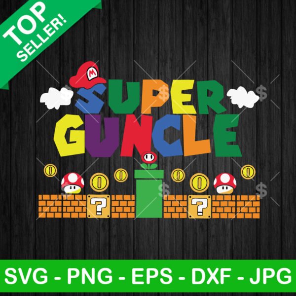 Super Uncle Funny Uncle Mario SVG, Super Mario Father's Day SVG, Funny Dad SVG PNG DXF EPS