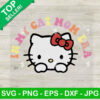 Hello Kitty In My Cat Mom Era SVG