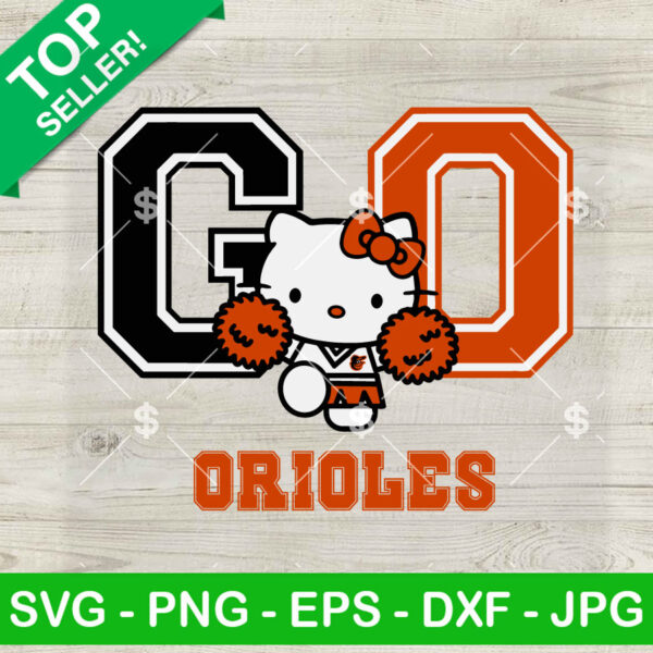 Hello Kitty Go Orioles Football SVG, Baltimore Orioles MLB Team SVG, Kawaii Kitty Cheerleader SVG PNG DXF EPS
