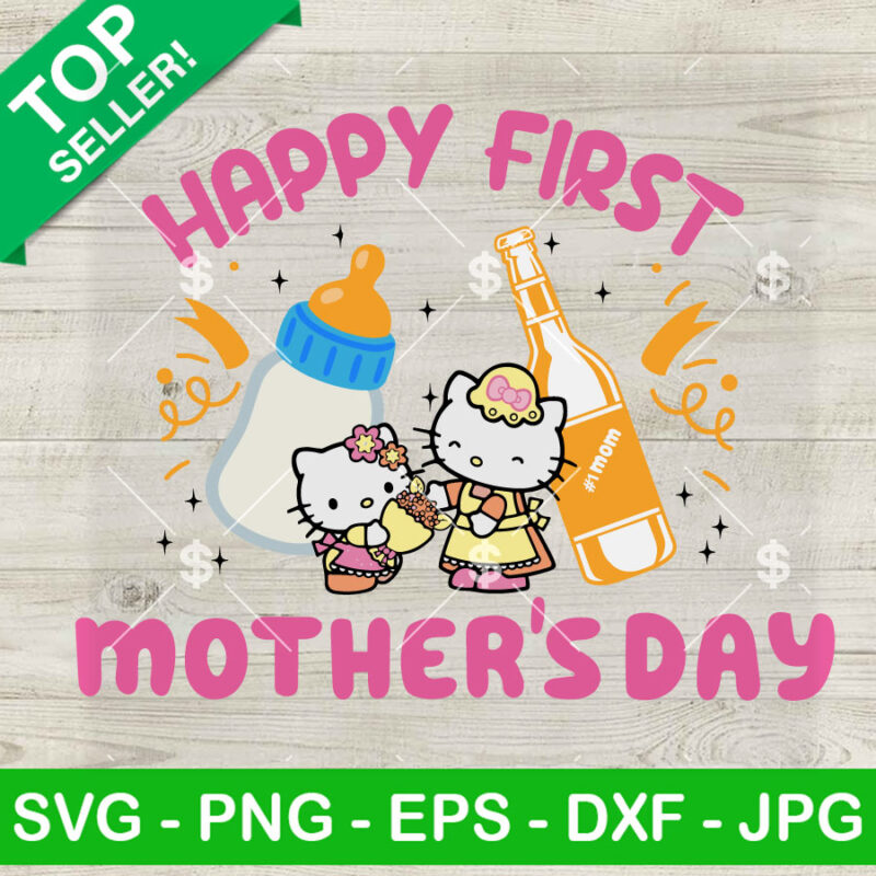 Hello Kitty Happy First Mother's Day SVG, Baby Kitty And Mom SVG, Cute Kitty Cat Mother's Day SVG PNG DXF