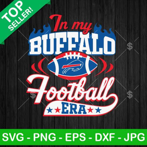 In My Buffalo Football Era SVG