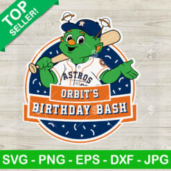 Houston Astros Orbit Birthday Bash SVG, Orbit's Birthday Bash SVG, Orbit Mascot SVG Houston Astros Baseball SVG PNG DXF EPS Design
