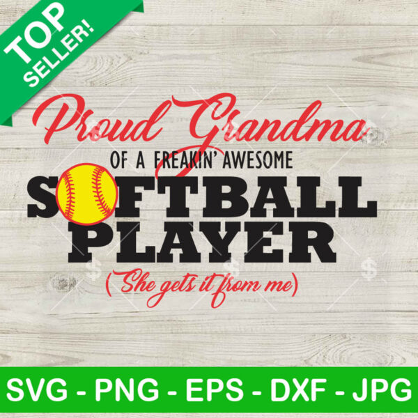 Proud Grandma Of A Being Awesome Softball Player SVG