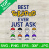 Best Pokedad Ever Just Ask SVG
