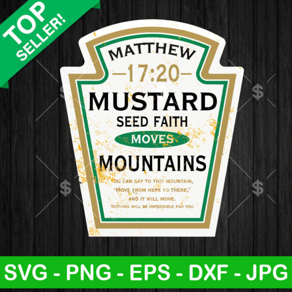 Matthew Mustard Mountains SVG, Matthew Mustard Seed Faith SVG, Mountains Christian SVG PNG DXF EPS
