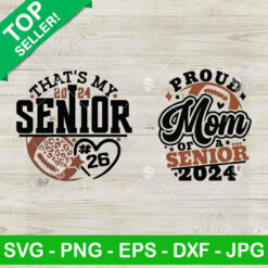 Proud Mom Of Senior SVG