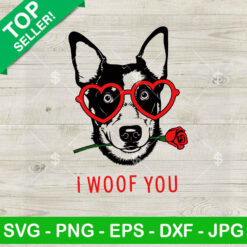 I Woof You SVG, Dog Lovers SVG PNG DXF EPS