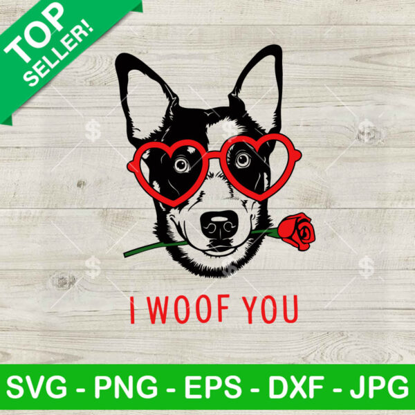 I Woof You SVG