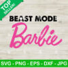 Beast Mode Barbie SVG