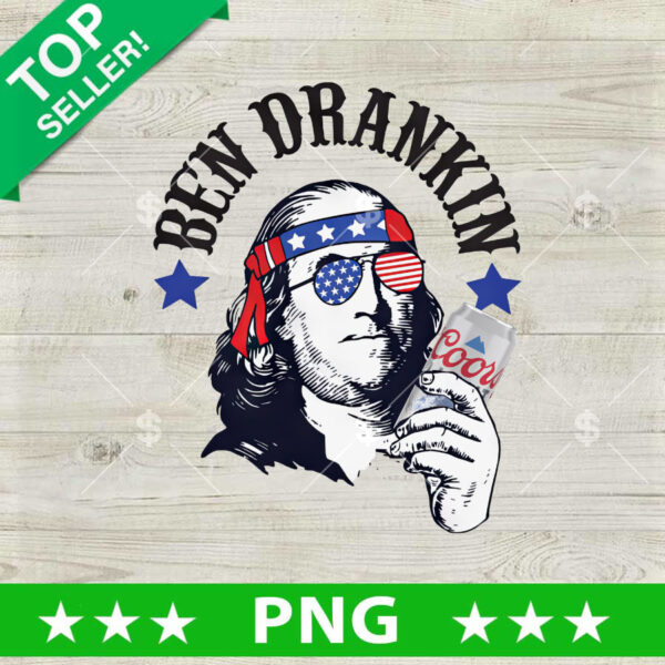 Ben Drankin Coors Light Beer PNG, Benjamin Franklin Drink Beer Sublimation transfer PNG