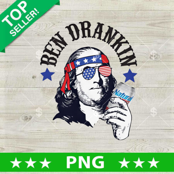 Ben Drankin Natural Light Beer PNG, Benjamin Franklin Drink Beer Sublimation transfer PNG
