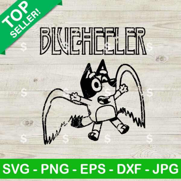 Bluey Blue Heeler Wings SVG, Blue Heeler Dog SVG, Bluey Cartoon PNG SVG Cricut