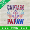 Captain Papaw Father Anchor PNG, Father Captain Pet Sublimation transfer PNG