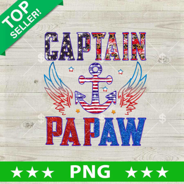 Captain Papaw Father Anchor PNG, Father Captain Pet Sublimation transfer PNG