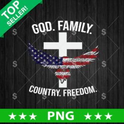 God Family Country And Freedom PNG, 4th of July God Sublimation transfer PNG