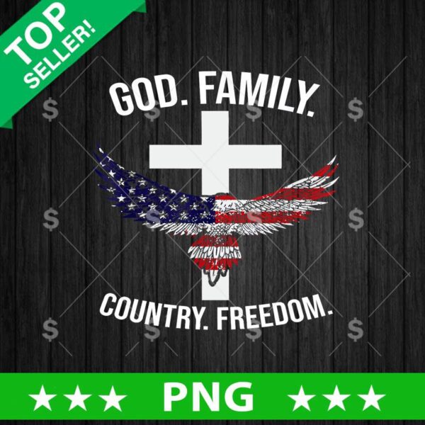God Family Country And Freedom PNG, 4th of July God Sublimation transfer PNG
