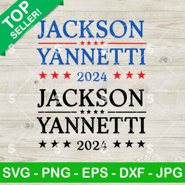 Jackson Yannetti 24 SVG, Jackson Yannetti SVG, President For 2024 Cricut