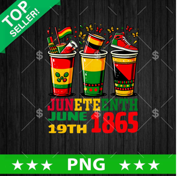 Juneteenth 19th 1865 PNG, Juneteenth Coffee Sublimation transfer PNG