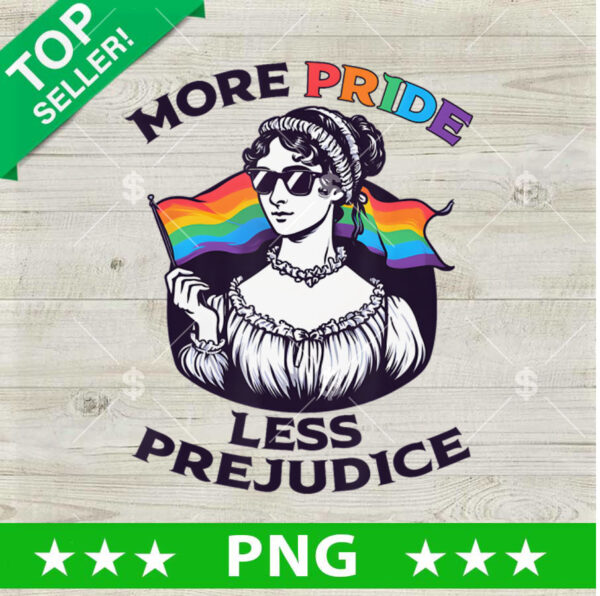 Proud and Prejudice Pride LGBT PNG, Proud and Prejudice LGBT Sublimation transfer PNG