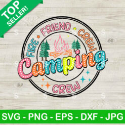 Fire Friend Camping Crew SVG