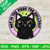 Black Cat Not In The Mood For Bulshit SVG