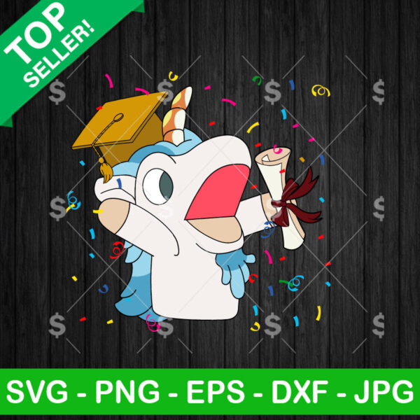 Bluey Unicorse Graduate SVG, Bluey Graduation SVG, Bluey Unicorn SVG Cricut