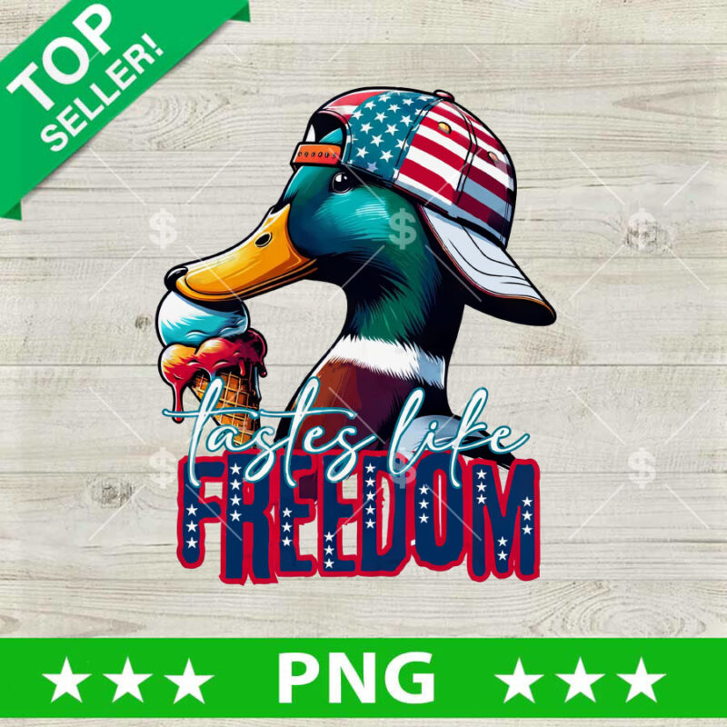 Tastes Like Freedom Duck 4th Of July PNG, 4th Of July Cream Sublimation ...