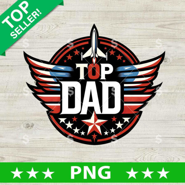 Top Dad Maverick PNG, Dad Sublimation transfer PNG