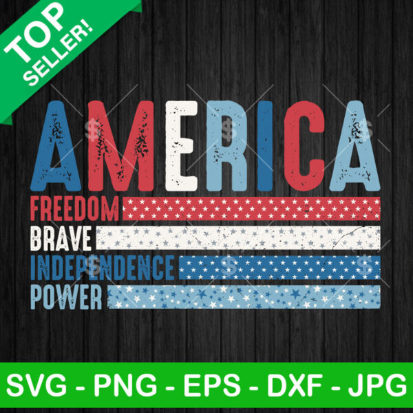 America Freedom Brave Independence SVG