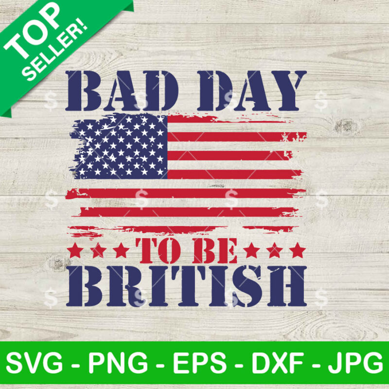 Bad Day To Be British SVG