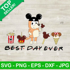 Bingo Heeler Best Day Ever SVG, Bingo Bluey Mickey Ears SVG, Disney Snacks SVG Cricut
