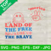 Retro Land Of The Free Because Of The Brave SVG