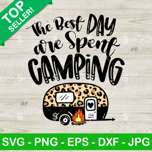 The Best Day Are Spent Camping Svg