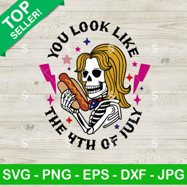 Legally Blonde Skull You Look Like The 4th Of July SVG